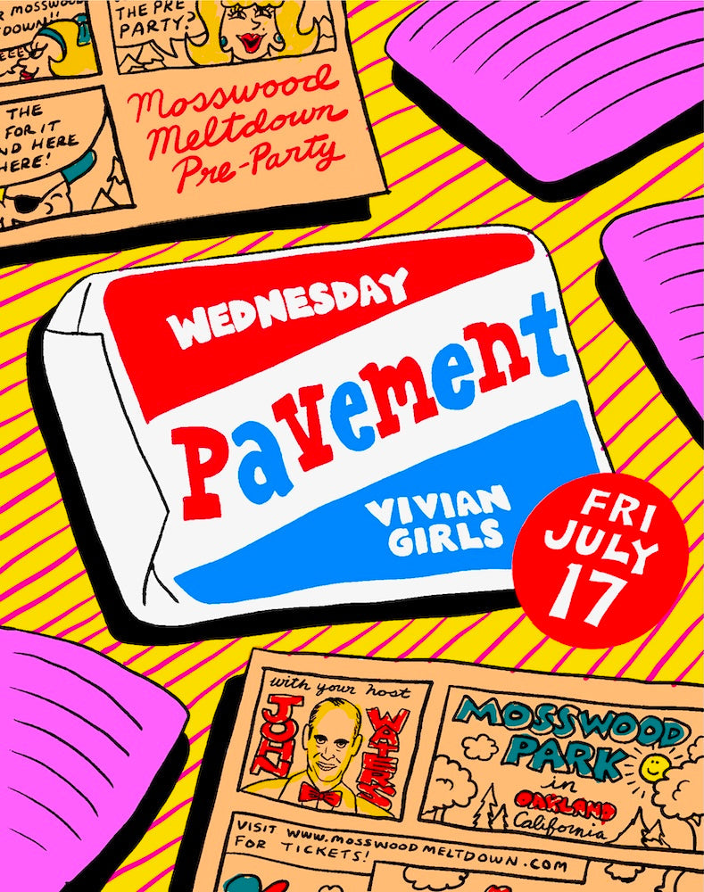 Pavement, Wednesday & Vivian Girls playing Mosswood Meltdown pre-party