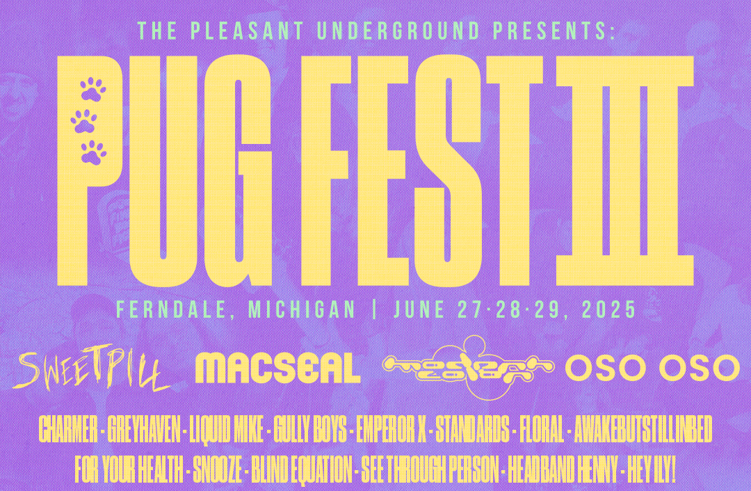 DIY emo festival Pug Fest reveals full lineup w/ Sweet Pill, Macseal, Oso Oso, Charmer & more