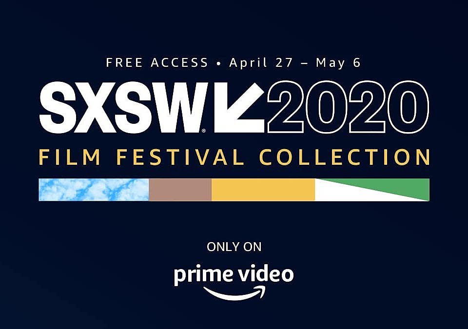 Amazon & SXSW’s free online film festival announces dates & lineup