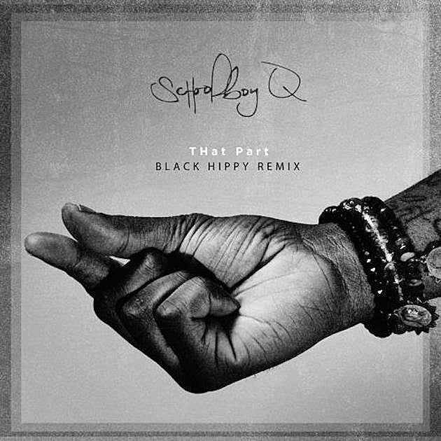 Kendrick Lamar, Ab-Soul & Jay Rock jump on Schoolboy Q “THat Part” remix