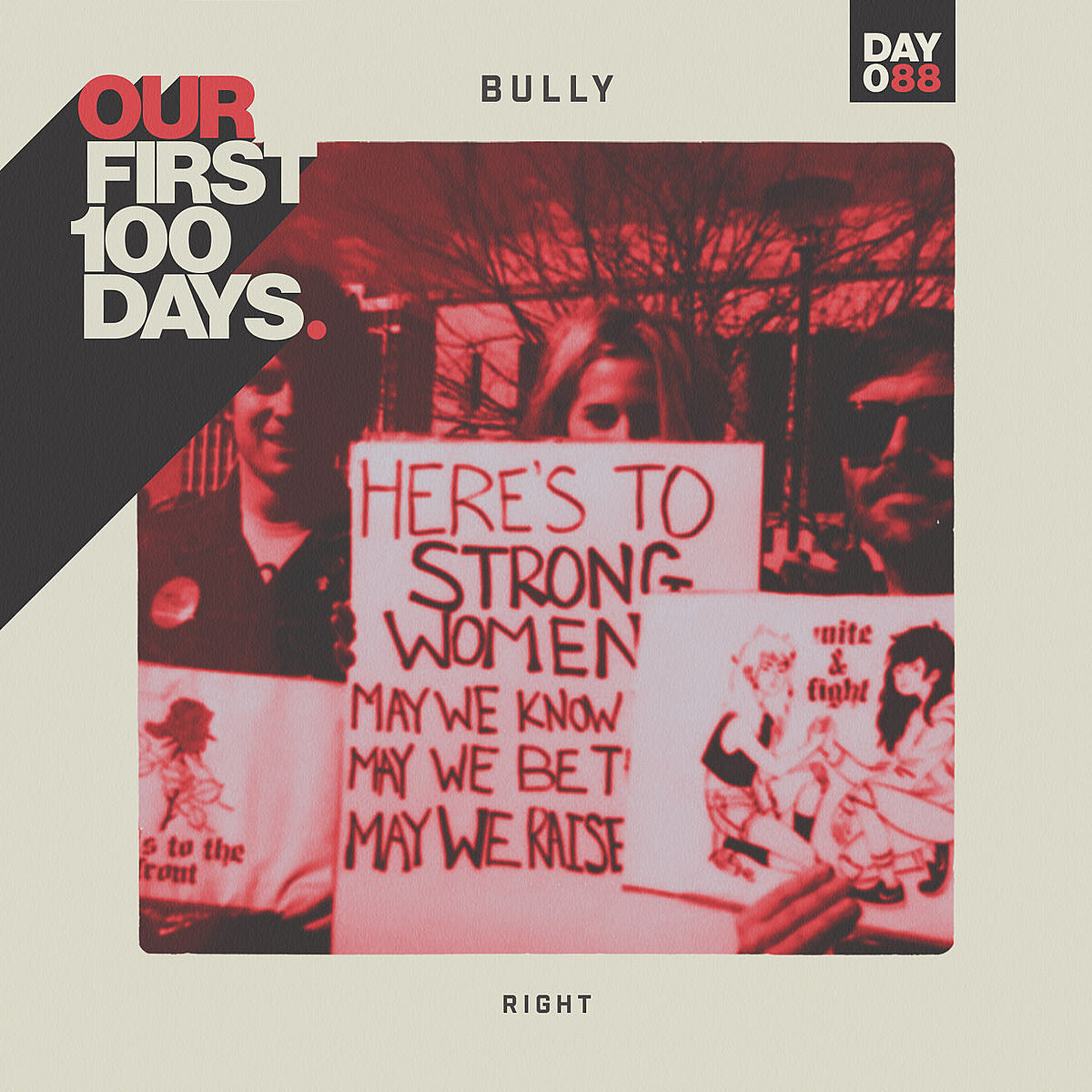 Day 88/100: Bully – “Right”