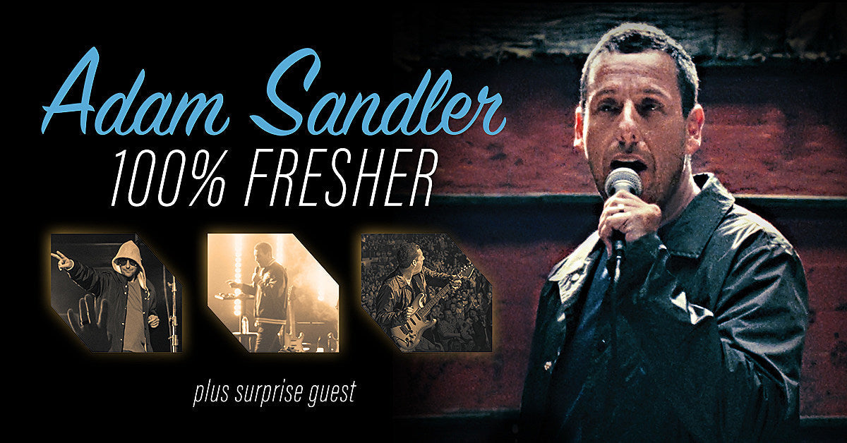 Adam Sandler going on ‘100% Fresher’ tour (presale for NY/NJ shows)