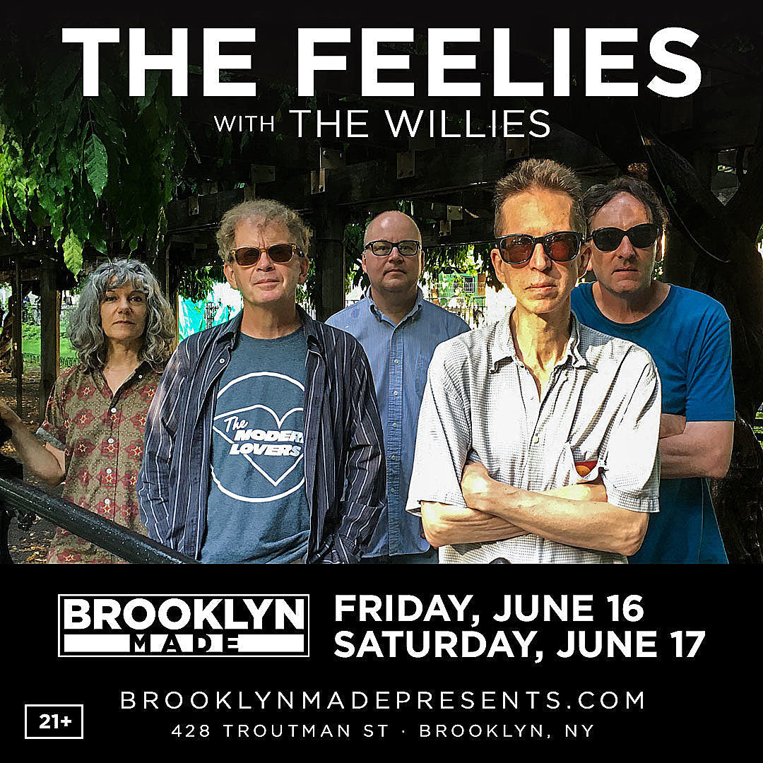 The Feelies @ Brooklyn Made on BV Presale (password here)