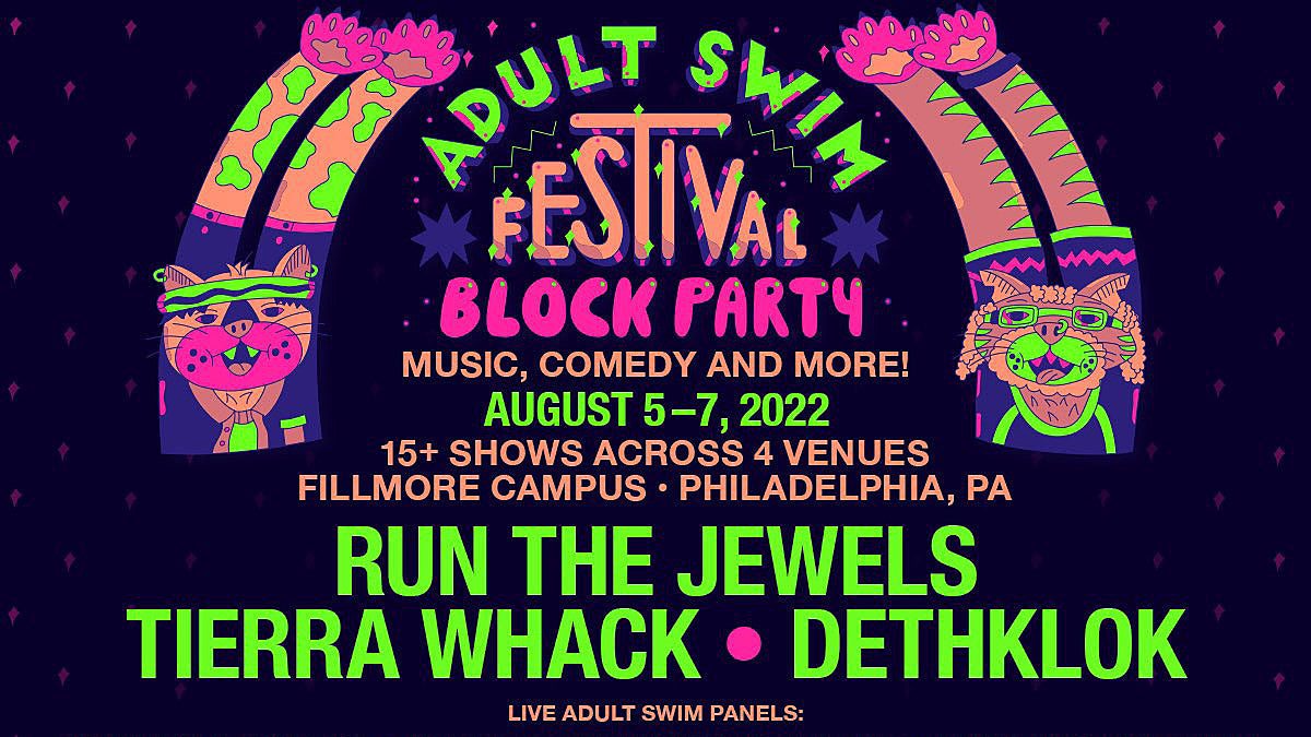 Adult Swim throwing Philly Block Party w/ Run The Jewels, Tierra Whack, Dethklok, more