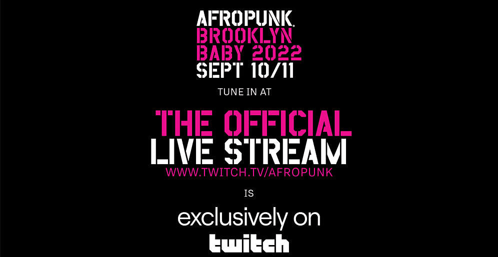 Afropunk Brooklyn 2022 streaming live