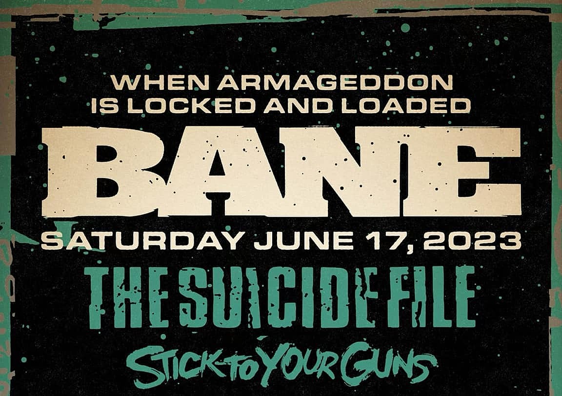 Bane announce reunion show with The Suicide File, Stick To Your Guns, Modern Life Is War & more