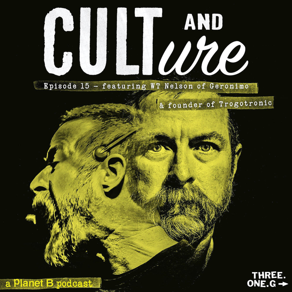 Listen to the new ‘Cult and Culture’ podcast episode with W.T. Nelson (Bastard Noise, Geronimo)