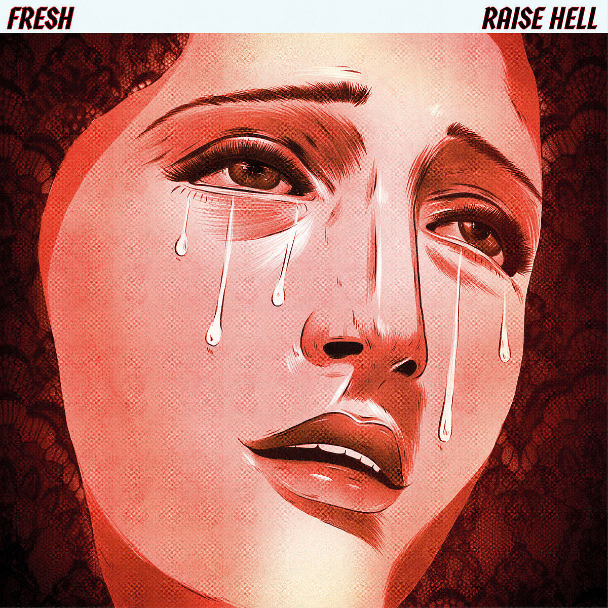 Fresh announce new album ‘Raise Hell,’ share “Babyface”