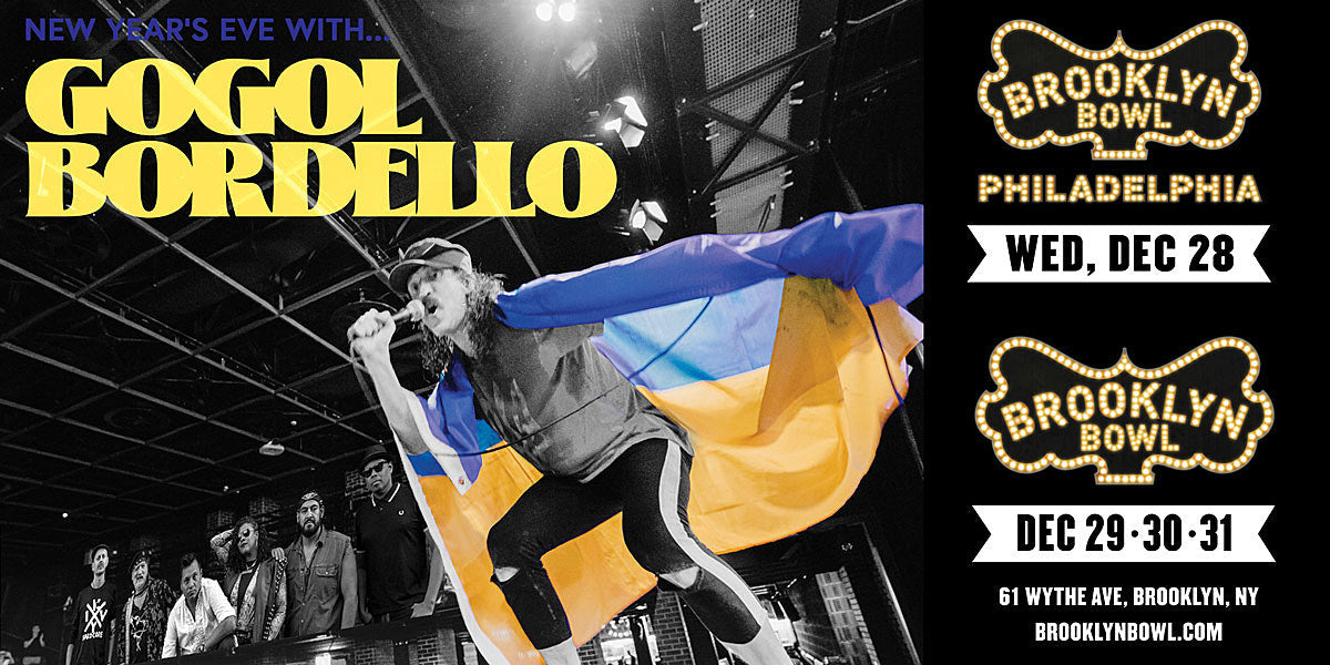 Gogol Bordello New Years shows in NYC & Philly on BrooklynVegan Presale (password here)