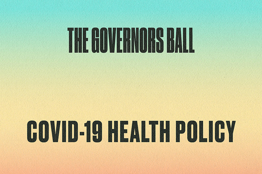 Governors Ball requiring vaccines or negative COVID tests for 2021