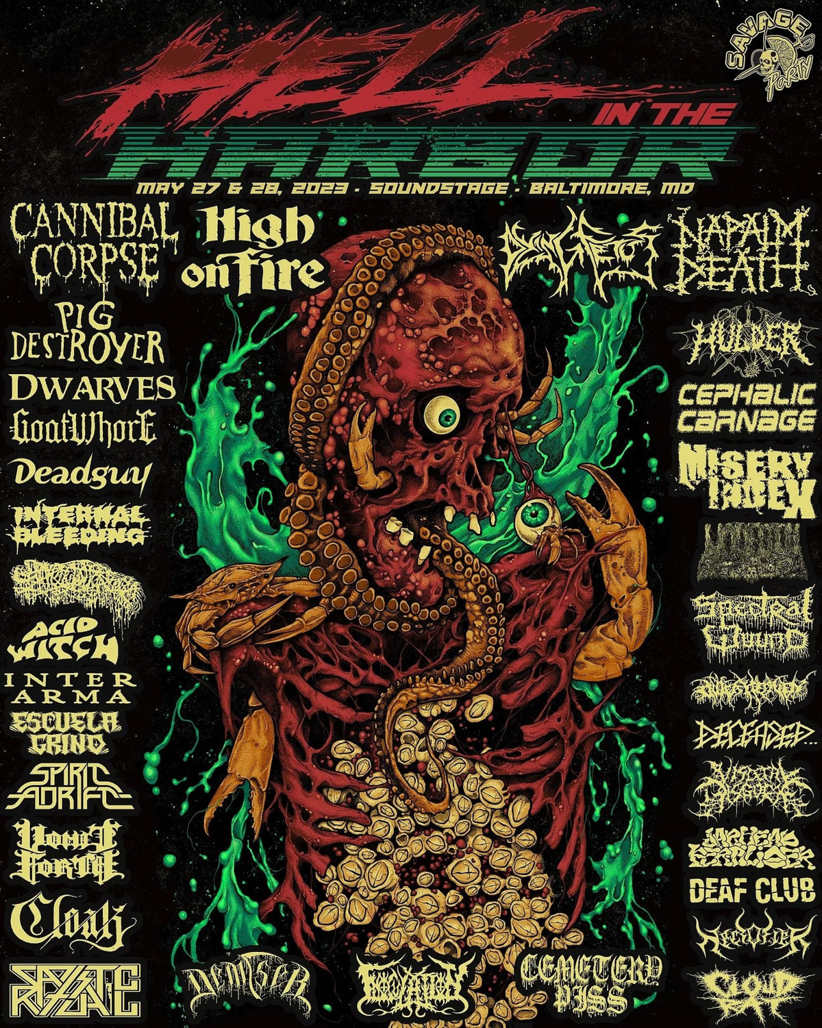 Hell in the Harbor is a new metal fest with Cannibal Corpse, Dying Fetus, Napalm Death, Pig Destroyer & more