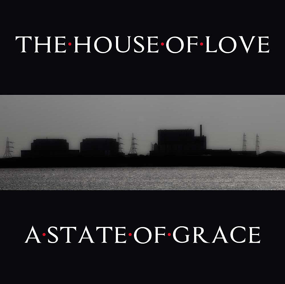 The House of Love announce first album in 9 years, ‘A State Of Grace’