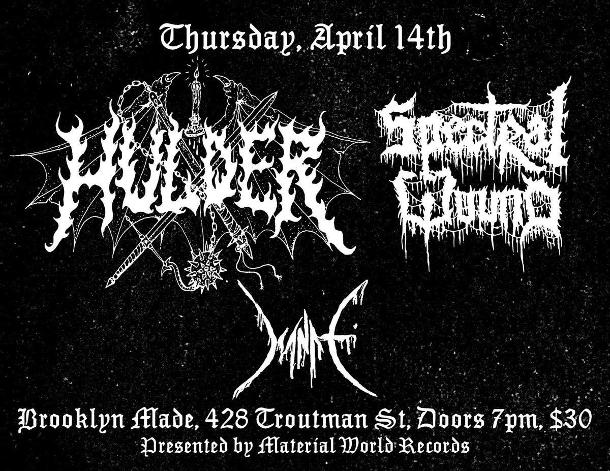 Tickets for Hulder and Spectral Wound at Brooklyn Made on BV presale (password here)