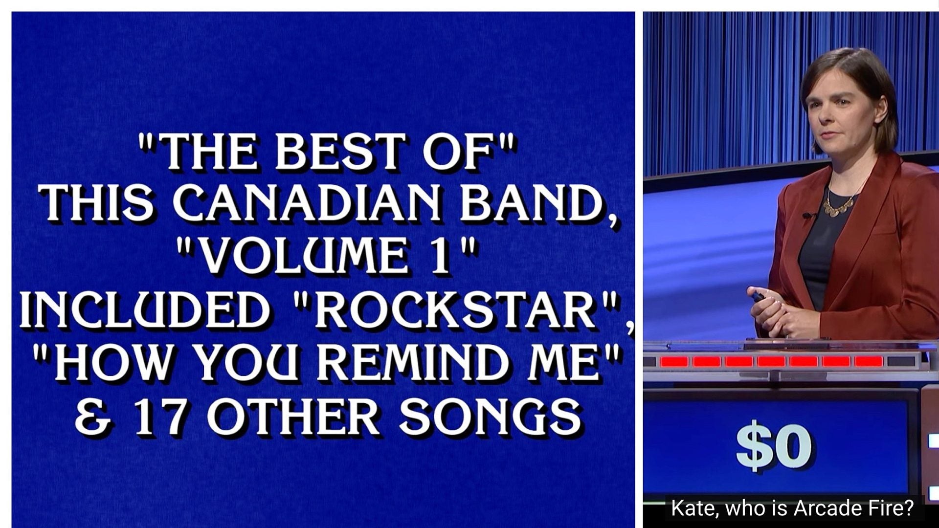 Jeopardy contestant thought Nickelback songs were by Arcade Fire
