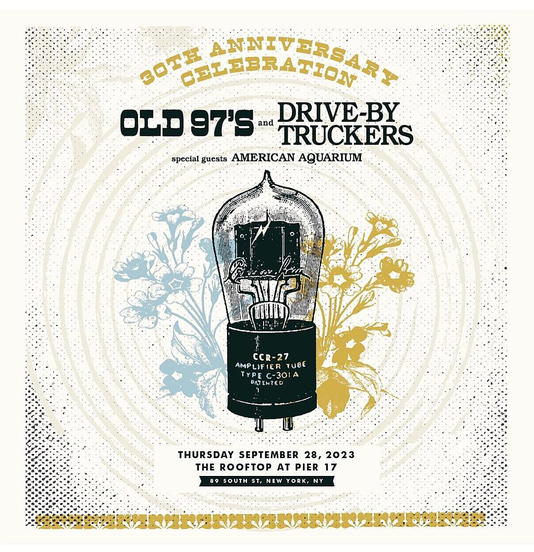 Old 97’s celebrating 30th anniversary at Rooftop @ Pier 17 w/ Drive-By Truckers