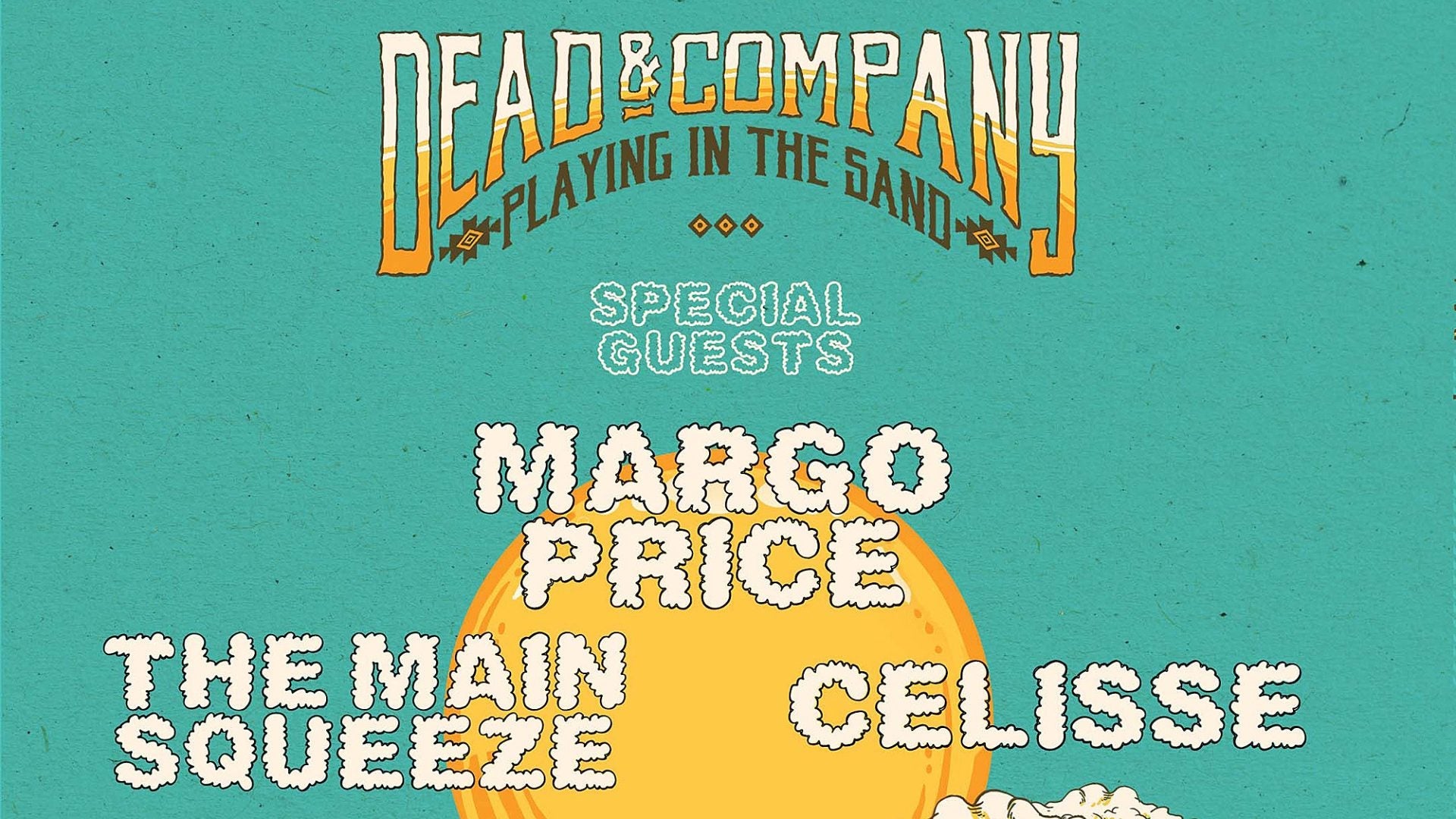 Dead & Company’s Playing in the Sand 2022 cancelled at last minute