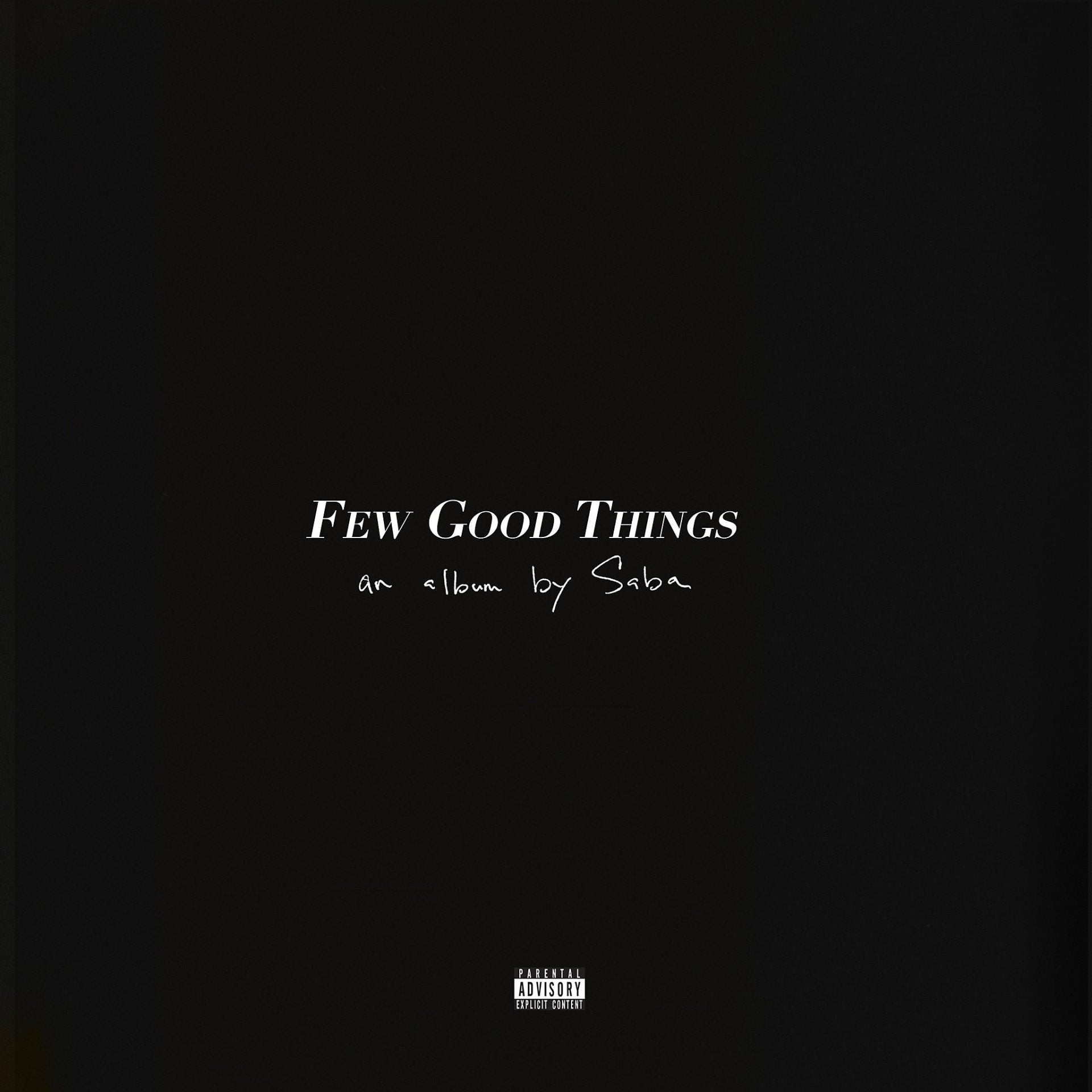Saba announces new album ‘Few Good Things,’ shares “Fearmonger”