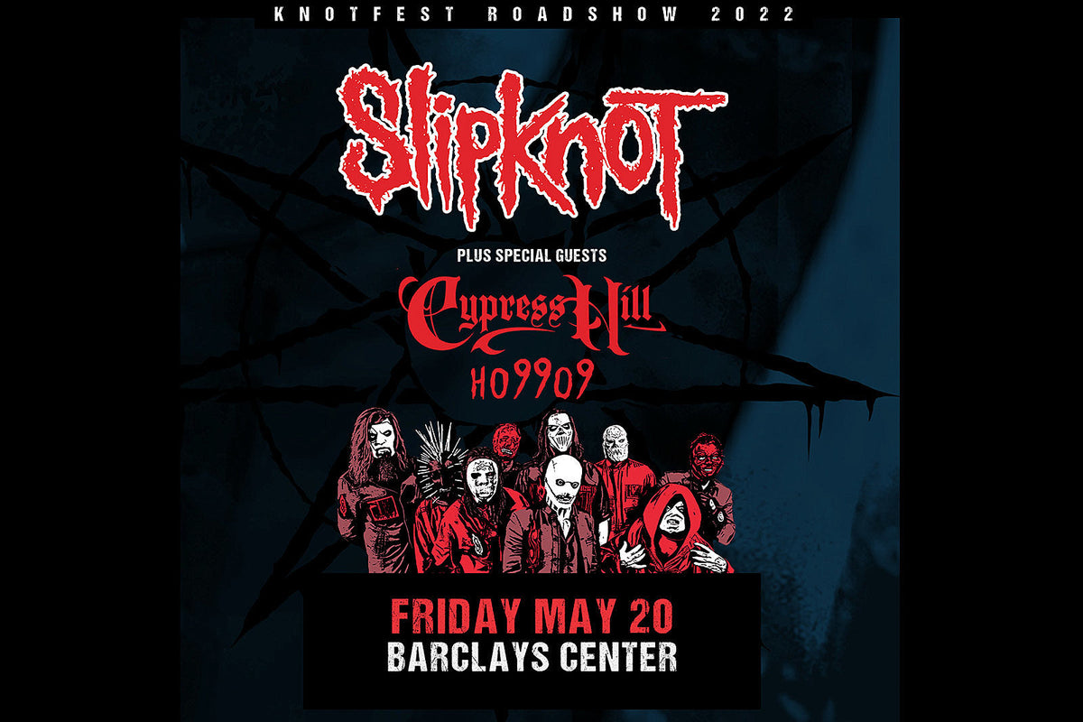 Win tix to Slipknot, Cypress Hill & Ho99o9 at Barclays Center ++ come to our FREE pre-party