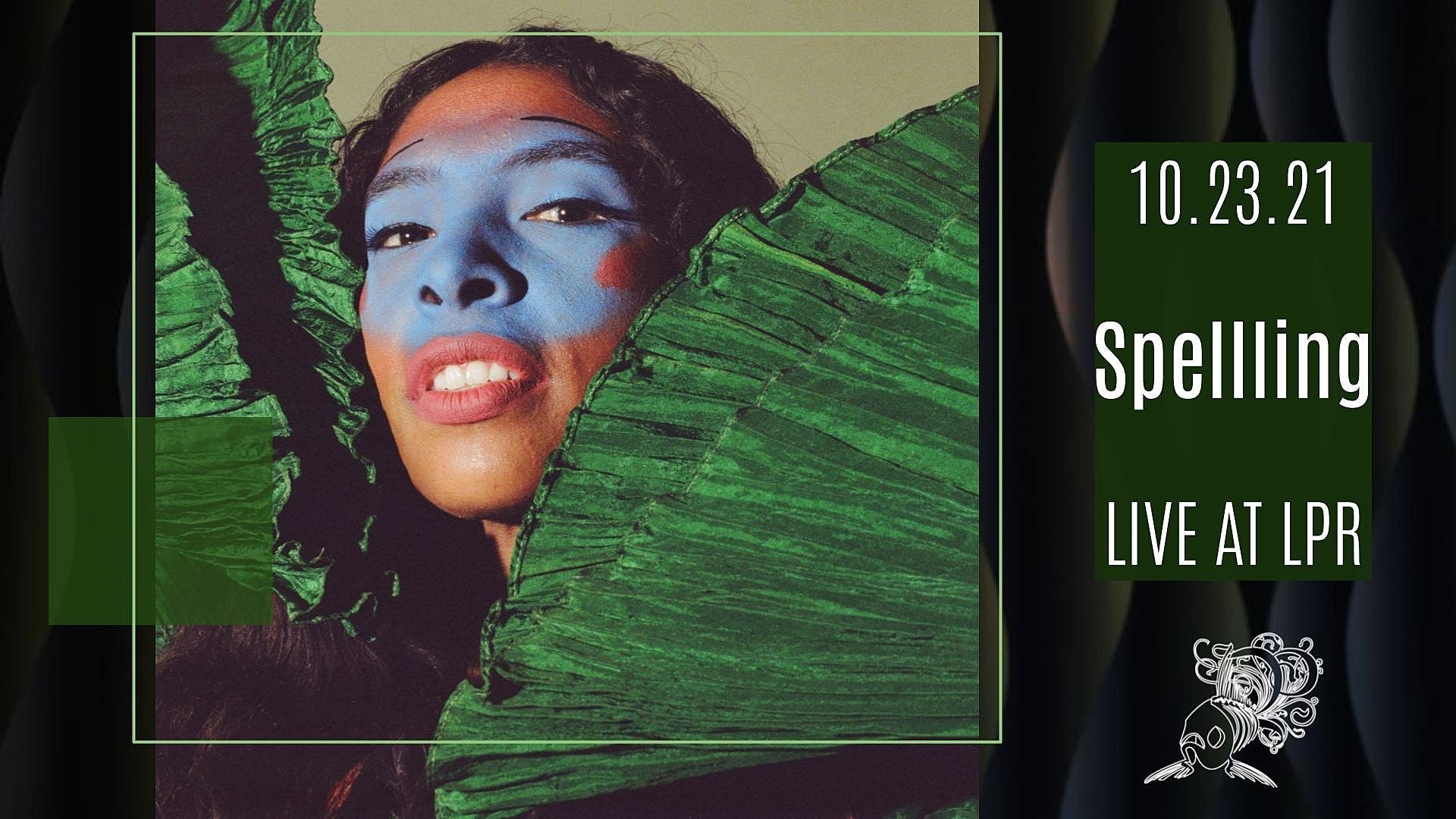 Spellling @ Le Poisson Rouge on BrooklynVegan Presale (password here)