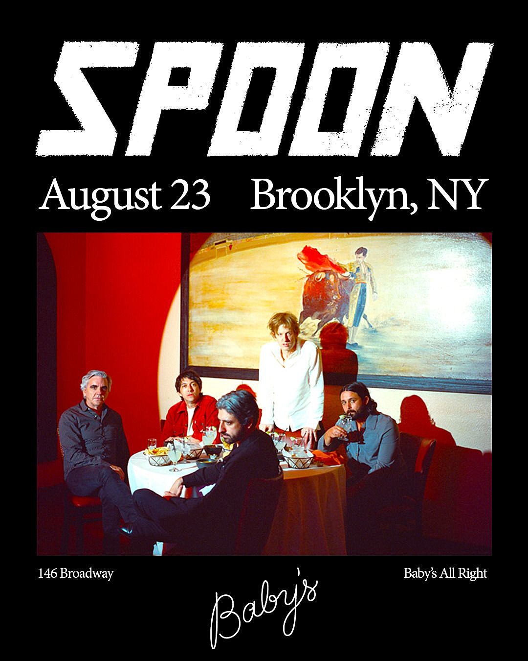 Spoon playing Baby’s All Right on Tuesday before tour with Interpol (tix on sale)