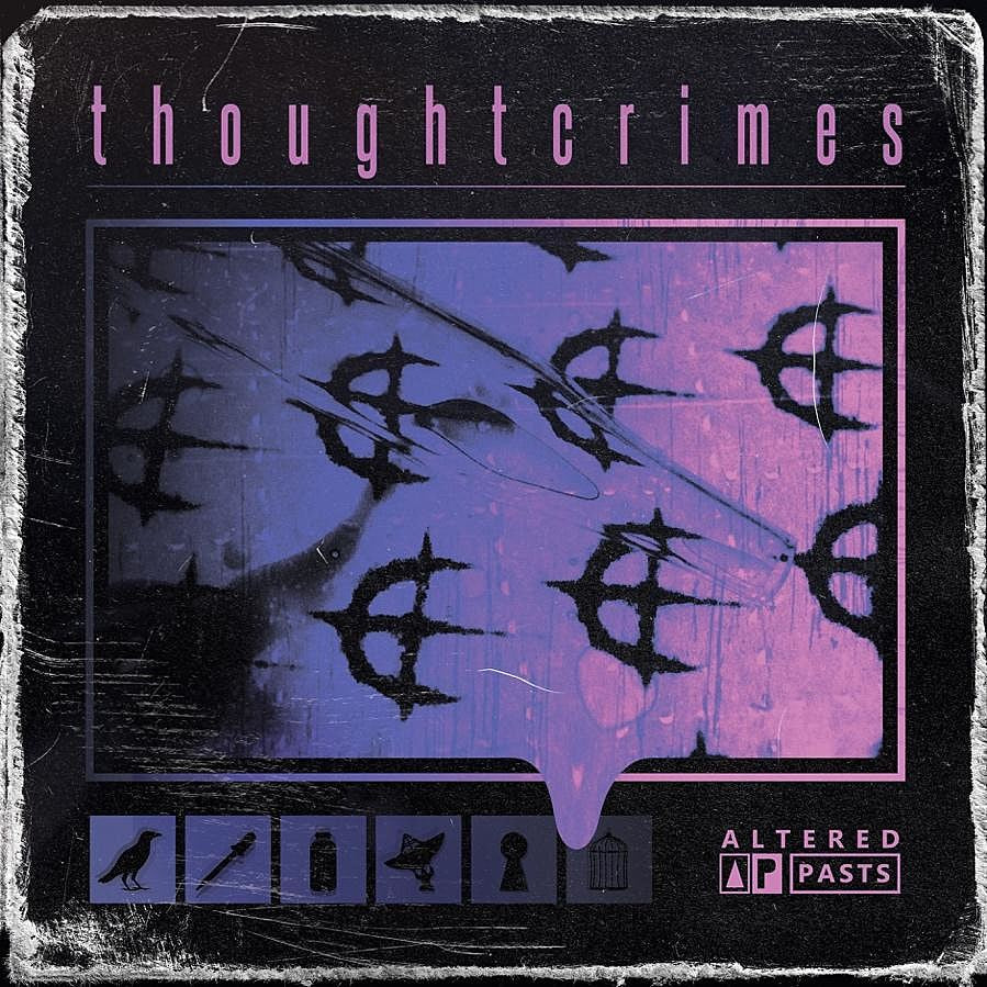 Thoughtcrimes (ex-DEP) announce debut LP ‘Altered Pasts’ (exclusive vinyl & new video)
