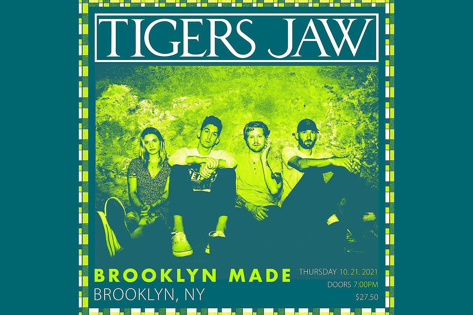 Tigers Jaw @ Brooklyn Made on BrooklynVegan Presale (password here)