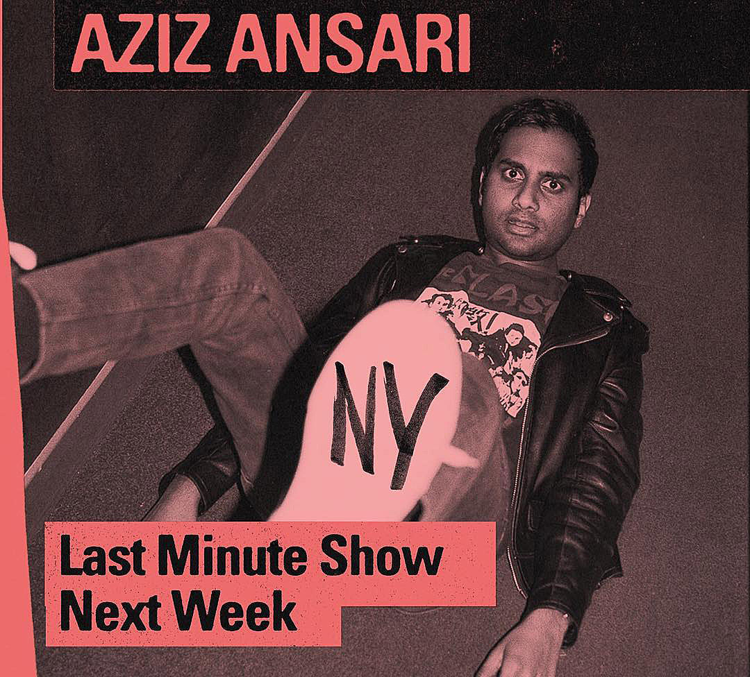 Aziz Ansari adds last minute NYC show to growing tour