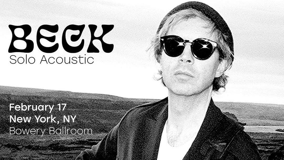 Beck announces Bowery Ballroom show next week