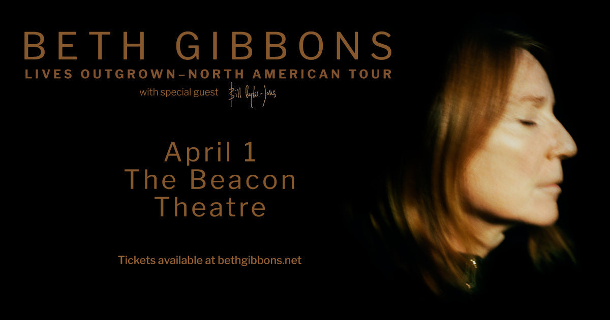 Portishead’s Beth Gibbons @ Beacon Theatre on BV presale (password here)