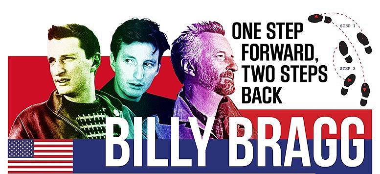 Billy Bragg celebrating first 6 LPs on 2019 U.S. tour