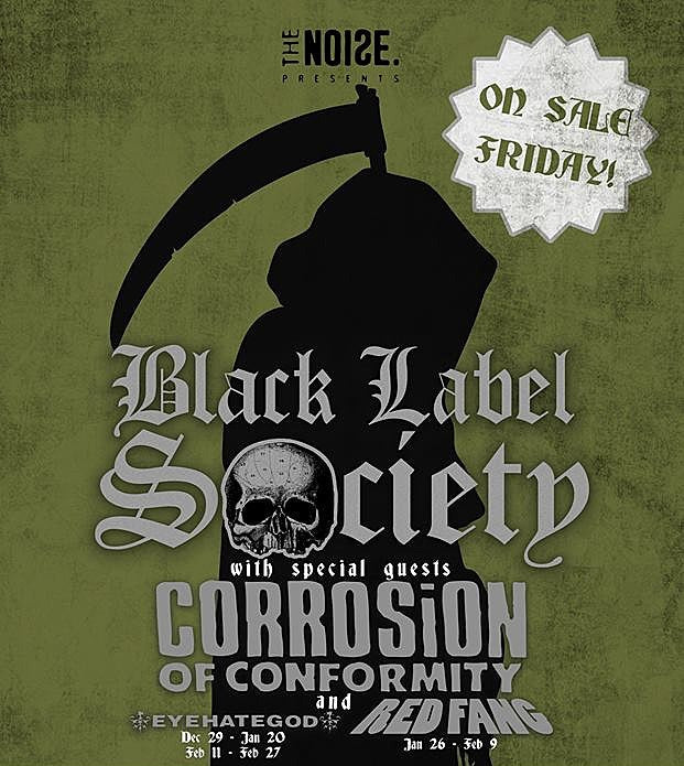 Black Label Society touring w/ Corrosion of Conformity, Eyehategod & Red Fang