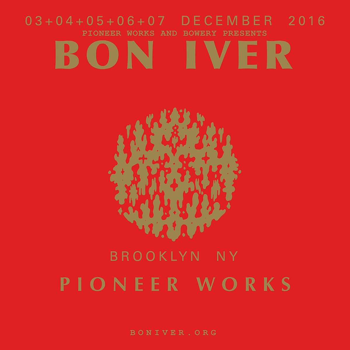 tix on sale for Bon Iver at Pioneer Works