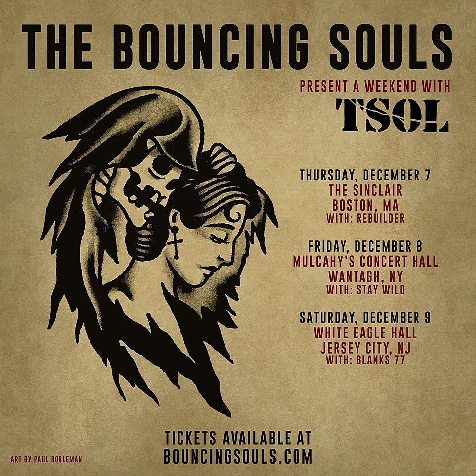 Bouncing Souls & TSOL NJ tickets on BrooklynVegan presale (password here)