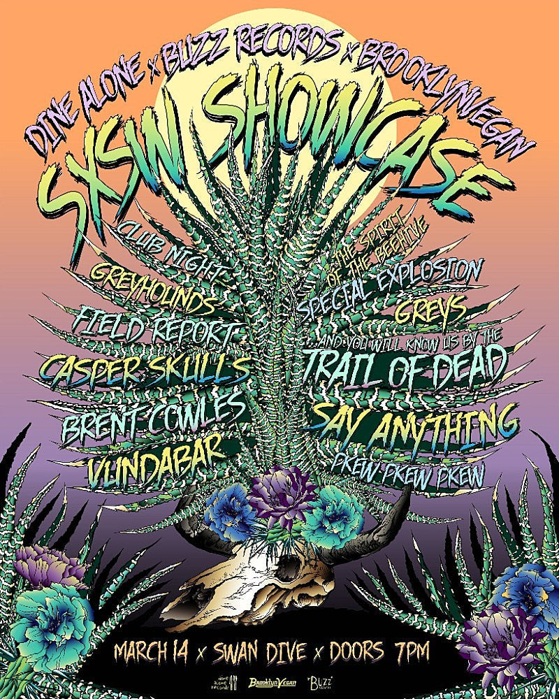 Say Anything, Trail of Dead & more playing BV/Dine Alone/Buzz SXSW show