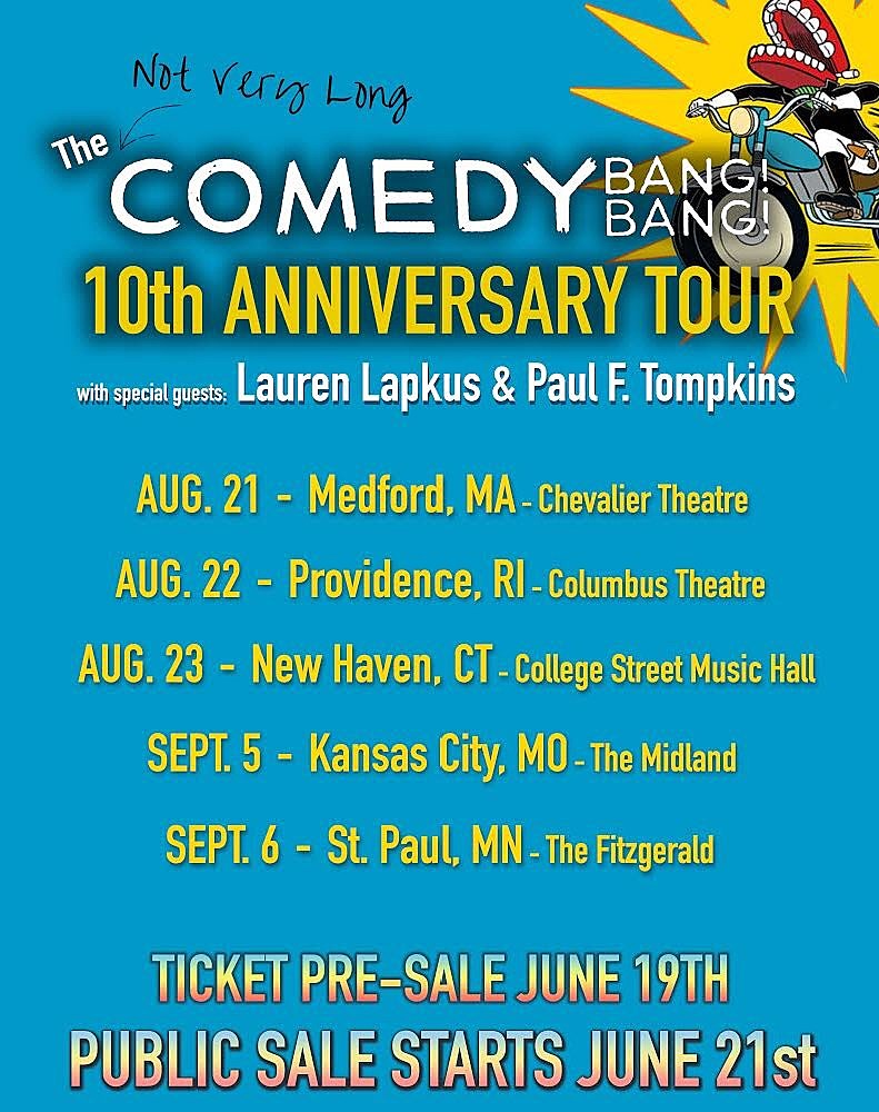 Comedy Bang! Bang! going on 10th Anniversary Tour this summer