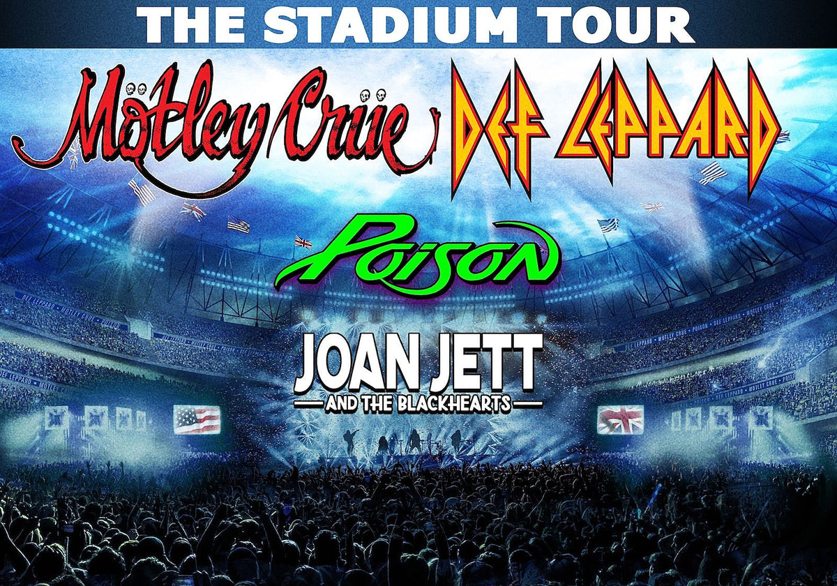 Motley Crue / Def Leppard / Poison tour dates announced and Joan Jett is opening