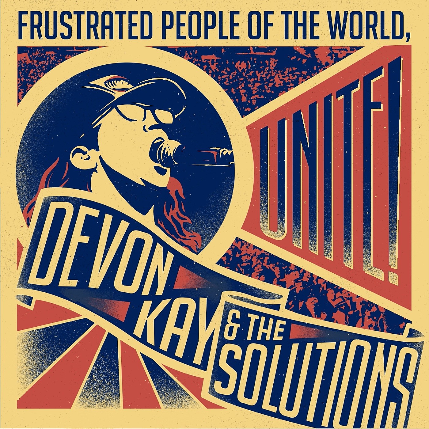 Devon Kay & the Solutions continue 2021 singles series with “Frustrated People of the World, Unite!”