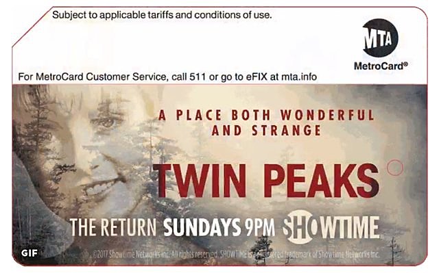 there are official ‘Twin Peaks’ MTA Metrocards ++ where you can get them