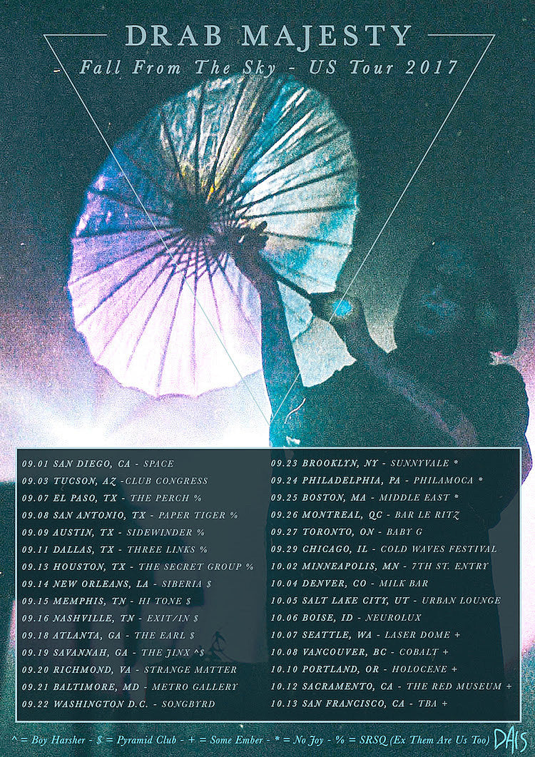 Drab Majesty touring, including dates with No Joy