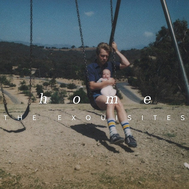 The Exquisites releasing ‘Home’ (stream “Faith”)