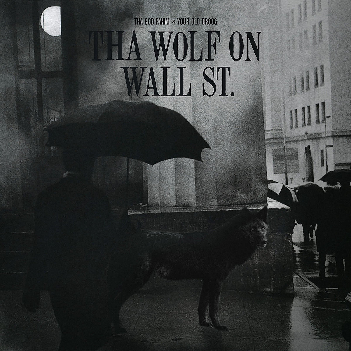 Tha God Fahim & Your Old Droog release collaborative album ‘Tha Wolf On Wall St’