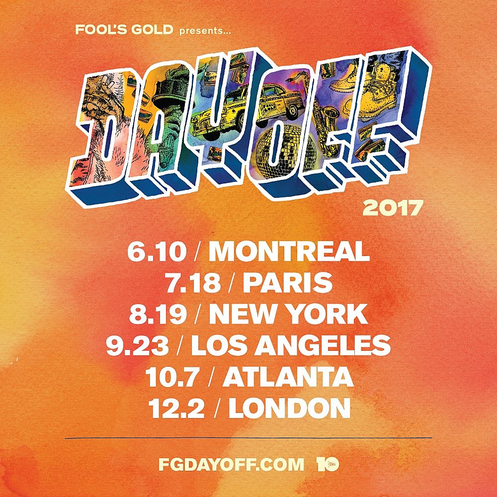 Fool’s Gold Day Off 2017 dates & cities revealed