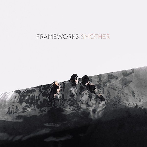 Frameworks announce new LP ‘Smother’ on Deathwish (stream “Tangled”)