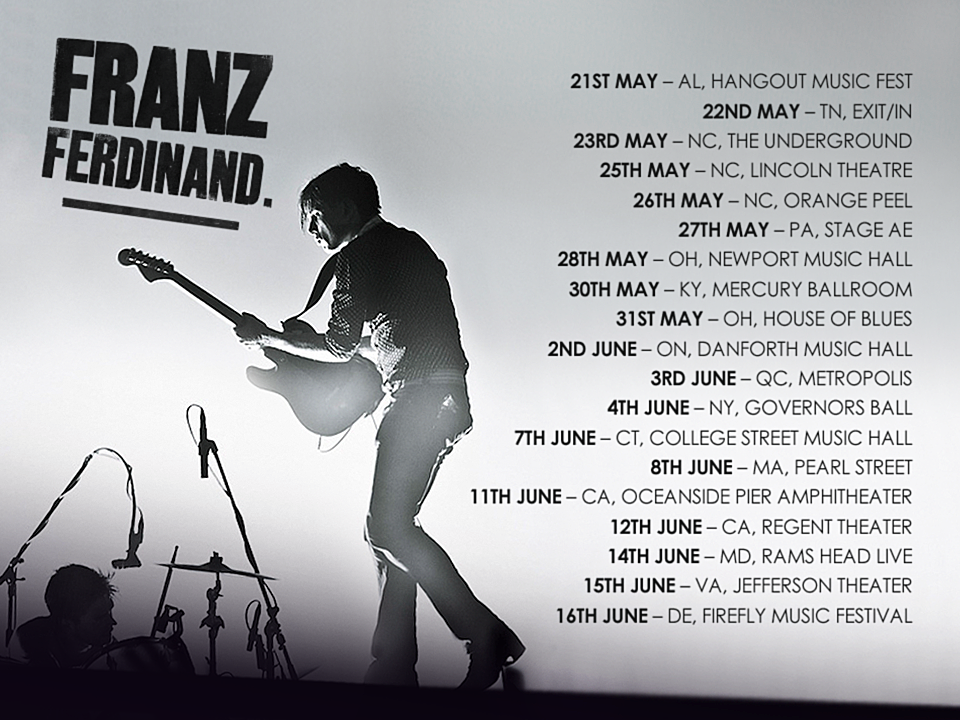 Franz Ferdinand touring around Governors Ball