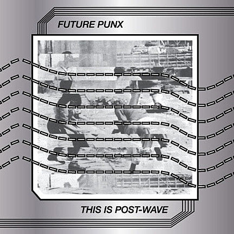 Future Punx announce debut LP ‘This is Post Wave,’ share lyric video for “Ever You Go,” touring Europe