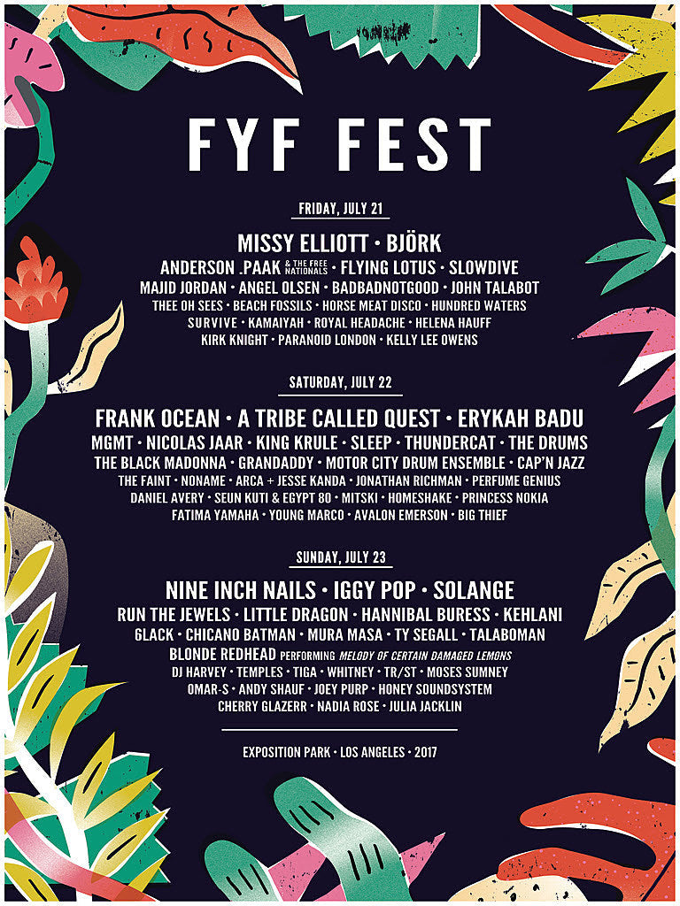 FYF Fest 2017 day-by-day lineups ++ more acts added