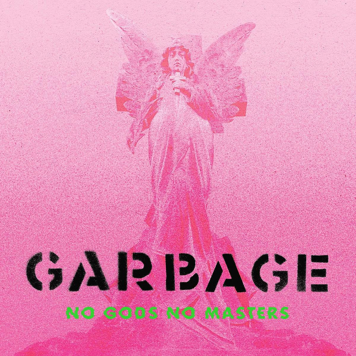 Garbage announce new album ‘No Gods No Masters,’ share “The Men Who Rule the World”