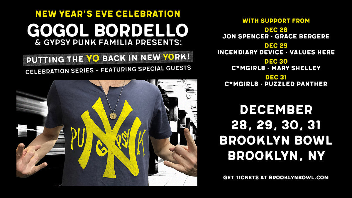 Win tickets to Gogol Bordello’s New Years Run at Brooklyn Bowl (openers also announced!)
