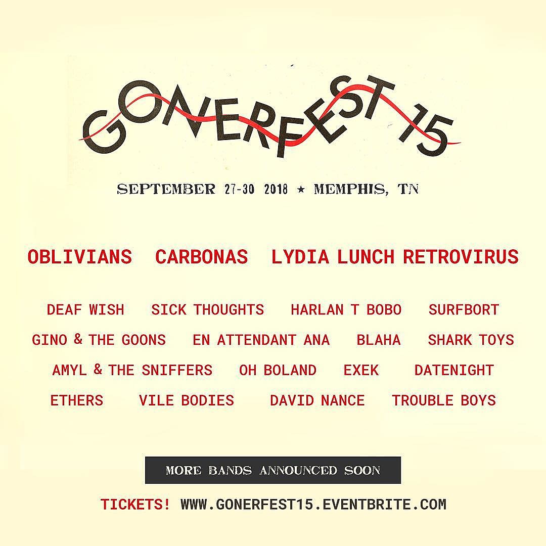 Gonerfest 2018 lineup: Oblivians, Lydia Lunch, Amyl & The Sniffers, Deaf Wish, more