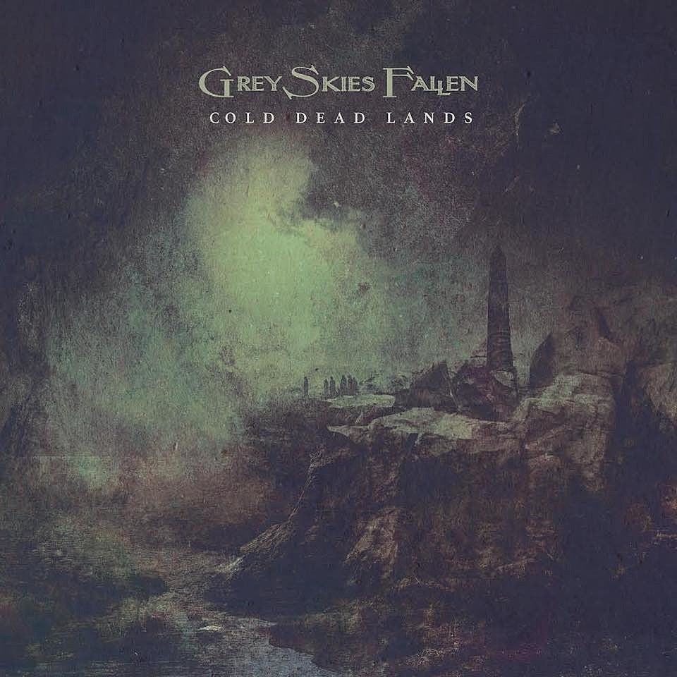 10 Albums That Influenced Grey Skies Fallen’s new “Cold Dead Lands”